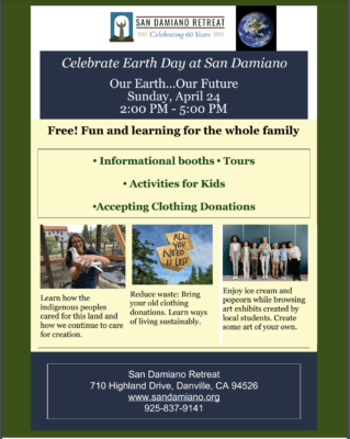 Earth Day Celebration San Damiano Retreat Danville CA