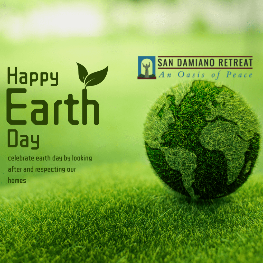 San Damiano Retreat Earth Day Celebration 2022