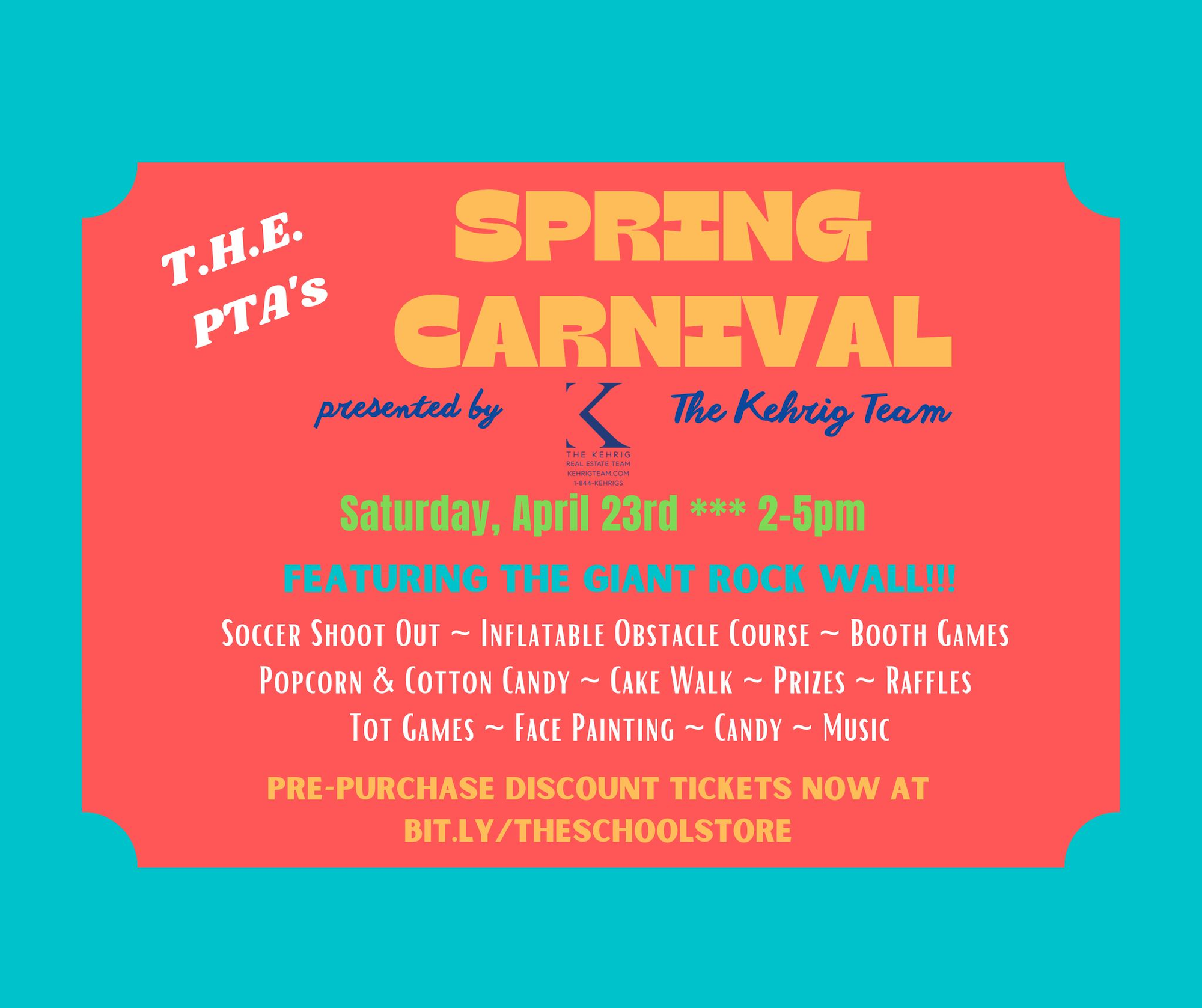 T.H.E. PTA's Spring Carnival presented by The Kehrig Team