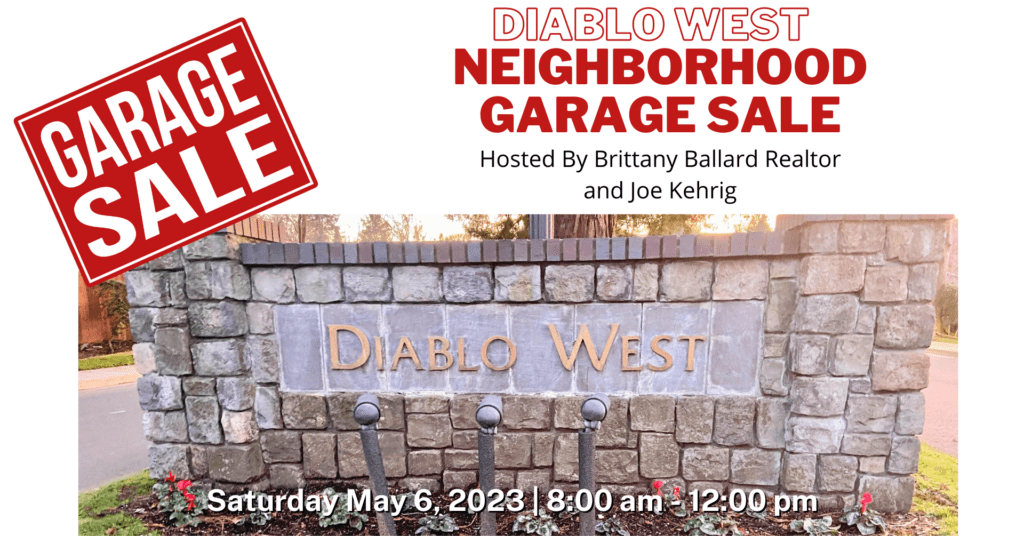 Diablo West Neighborhood Garage Sale Danville CA 94526